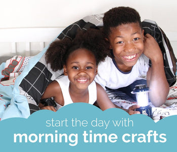5 Crafts for Morning Time to Kick the Day Off Right